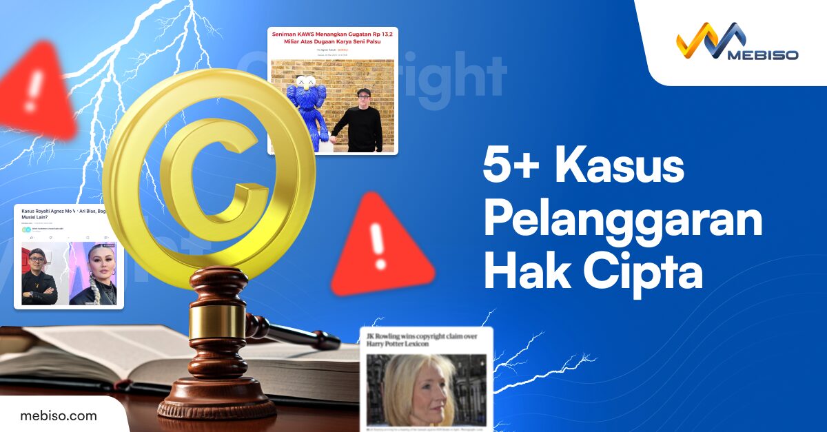 5+ Kasus Pelanggaran Hak Cipta yang Sempat Heboh Kabarnya!
