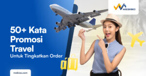 Kata Kata Promosi Travel
