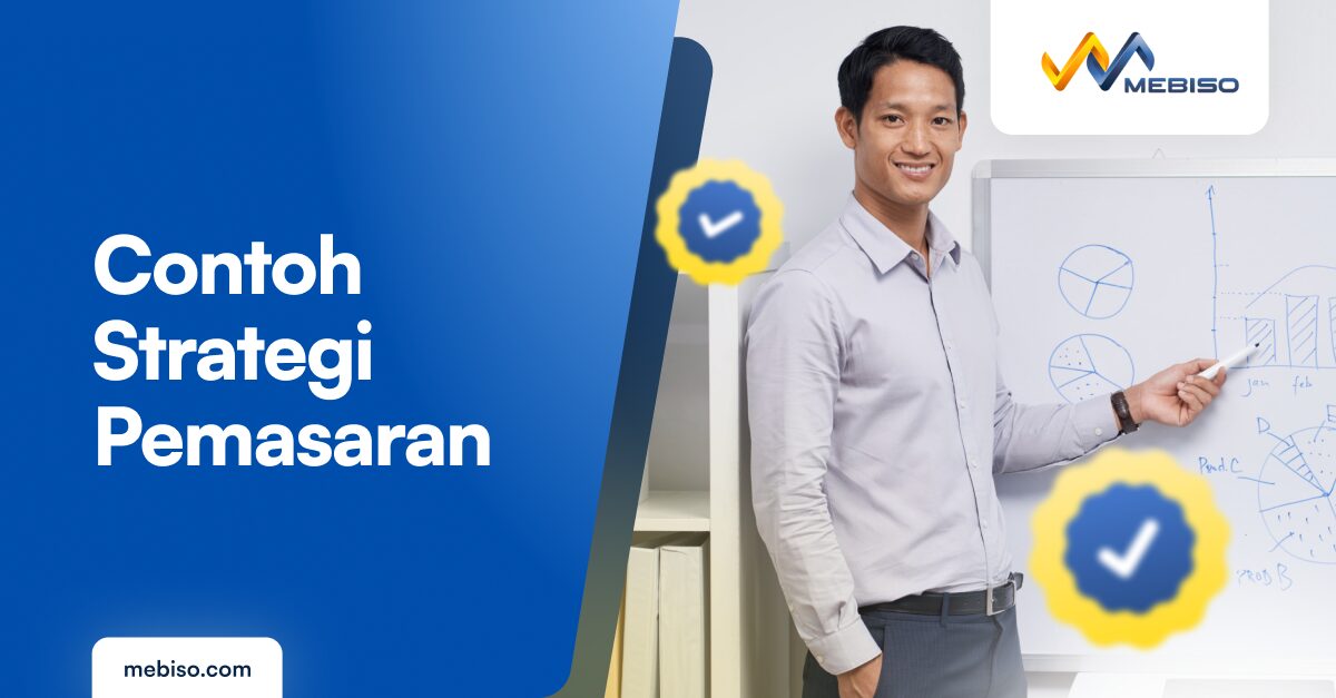 20+ Contoh Strategi Pemasaran, Bantu Tingkatkan Penjualan