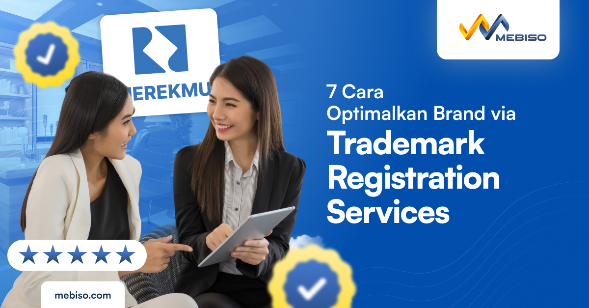 Trademark Registration Services untuk Optimalkan Brand