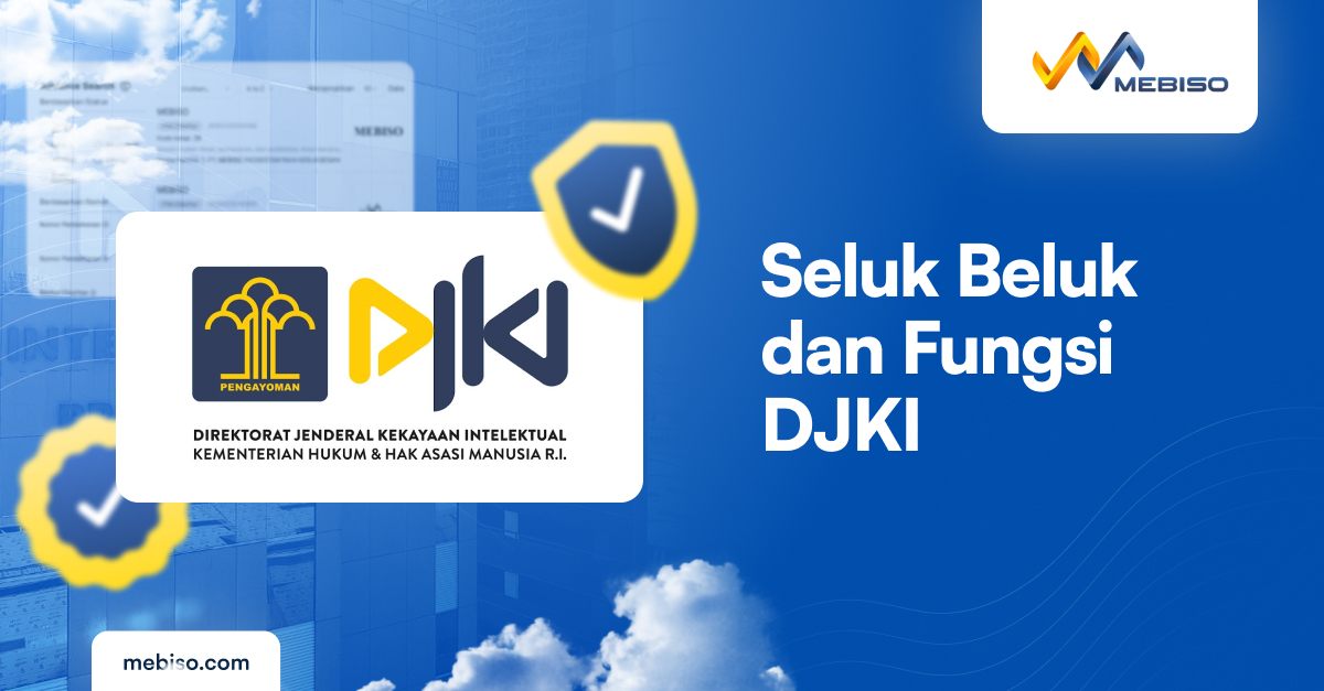Kupas Mendalam Seluk Beluk DJKI dan Fungsi Mendasarnya!