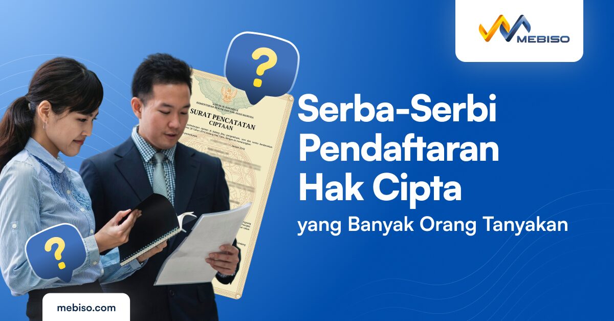 Serba-Serbi Pendaftaran Hak Cipta yang Banyak Orang Tanyakan