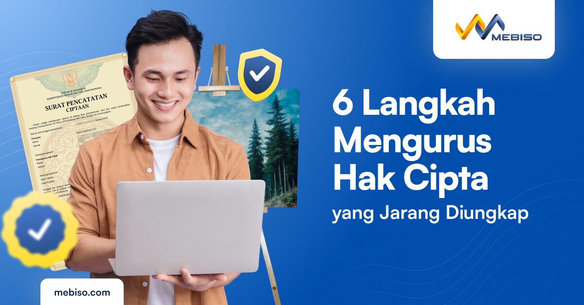 6 Langkah Mengurus Hak Cipta yang Jarang Diungkap