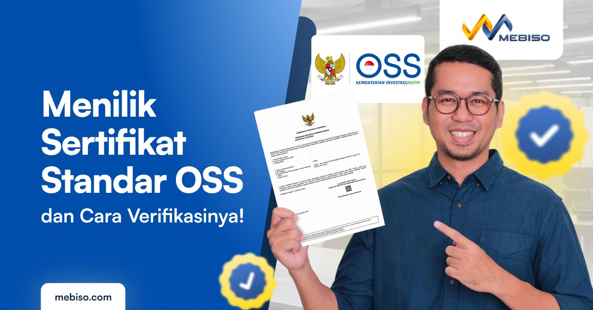 Menilik Sertifikat Standar OSS dan Cara Verifikasinya!