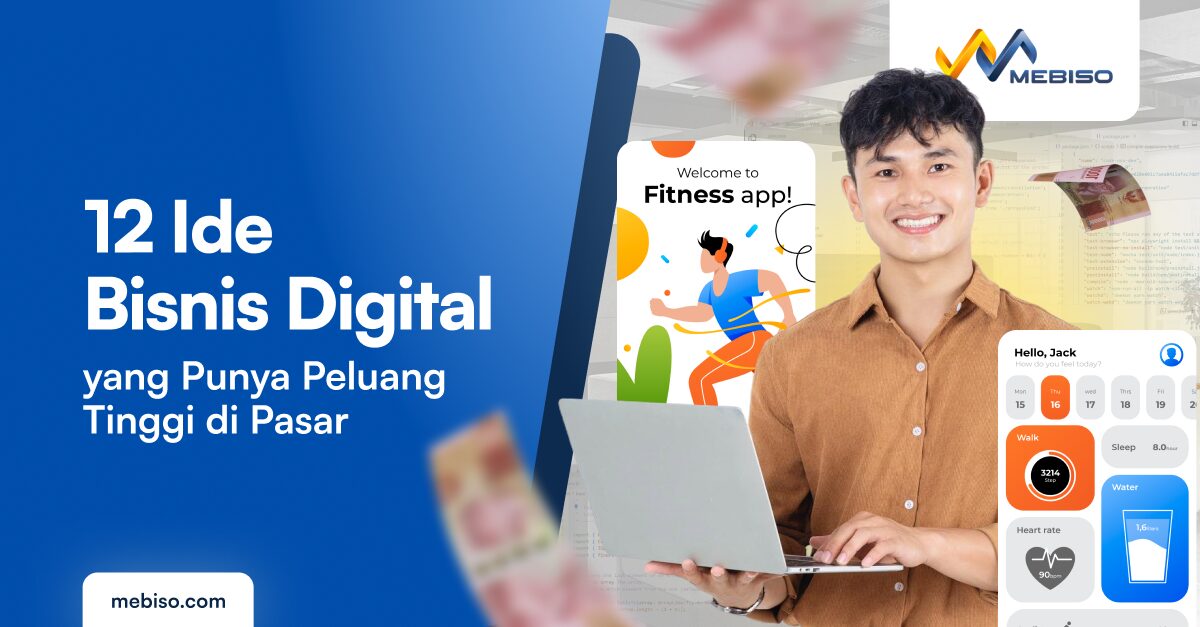 12 Ide Bisnis Digital yang Punya Peluang Tinggi di Pasar