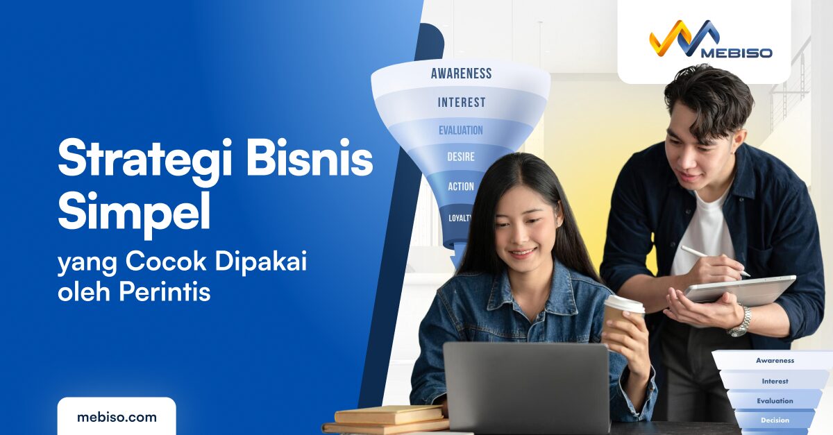 Strategi Bisnis Simpel yang Cocok Dipakai oleh Perintis