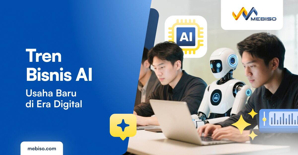 Tren Bisnis AI: Ragam Inovasi Usaha Baru di Era Digital