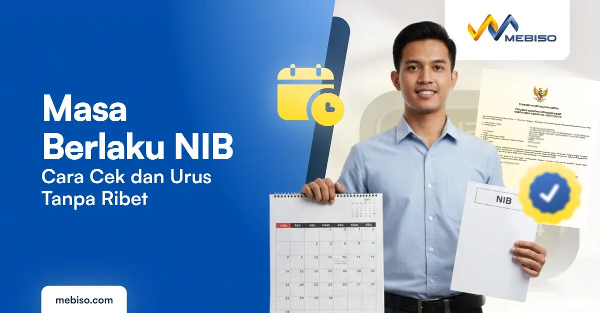 Masa Berlaku NIB: Begini Cara Cek dan Urus Tanpa Ribet