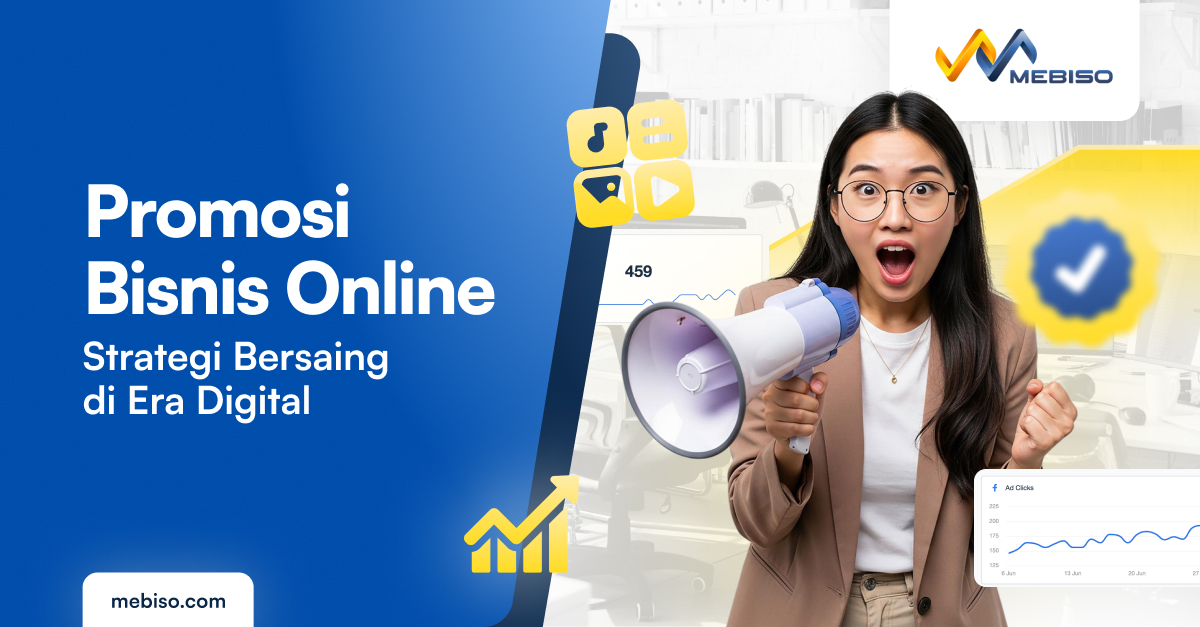 Promosi Bisnis Online: Strategi Bersaing di Era Digital