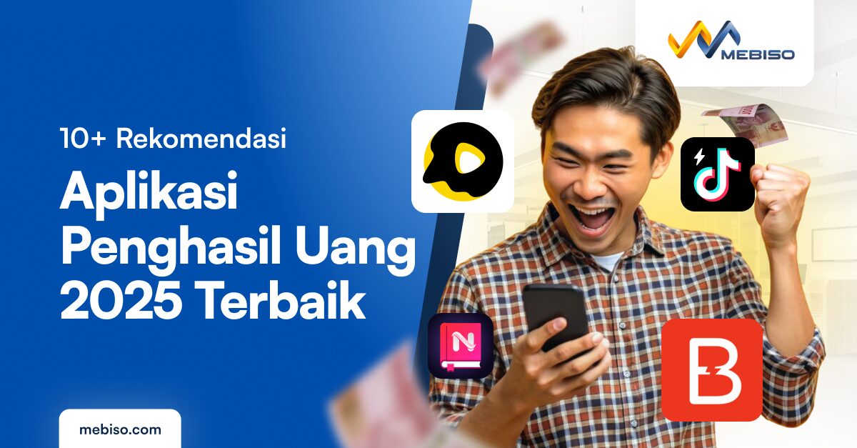10+ Rekomendasi Aplikasi Penghasil Uang 2025 Terbaik