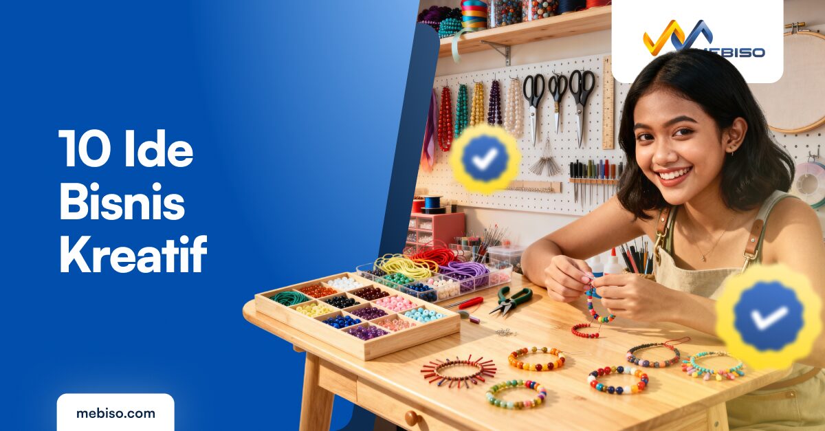 10 Ide Bisnis Kreatif, Mudah Dimulai dan Menguntungkan