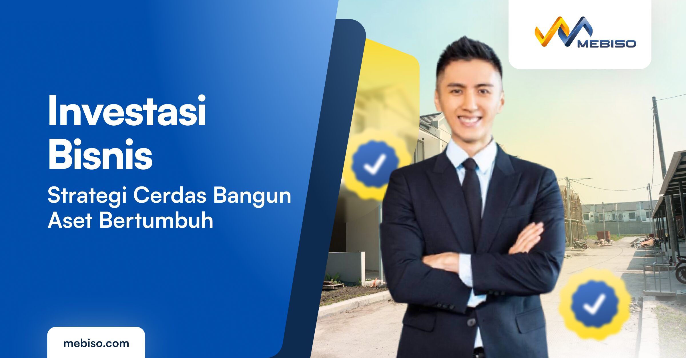 Investasi Bisnis: Strategi Cerdas Bangun Aset Bertumbuh