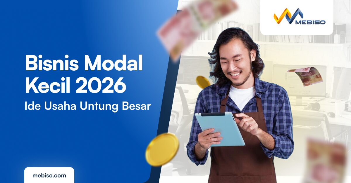 Bisnis Modal Kecil 2026: Ide Usaha Untung Besar