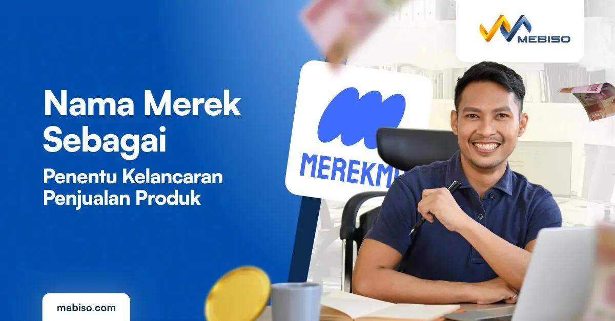 Nama Merek sebagai Penentu Kelancaran Penjualan Produk