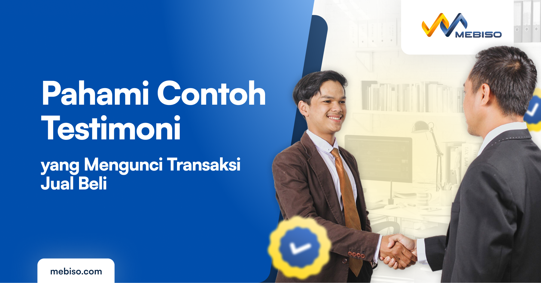 Pahami Contoh Testimoni yang Mengunci Transaksi Jual Beli