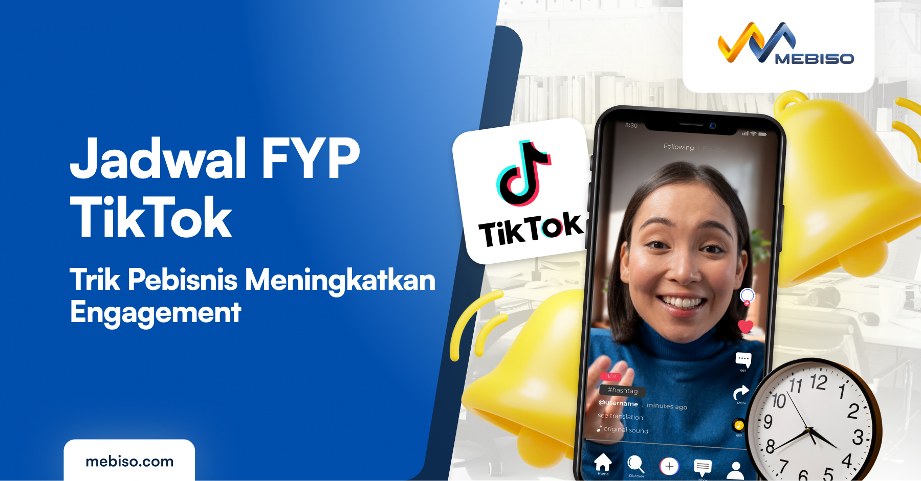 Jadwal FYP TikTok: Trik Pebisnis Meningkatkan Engagement