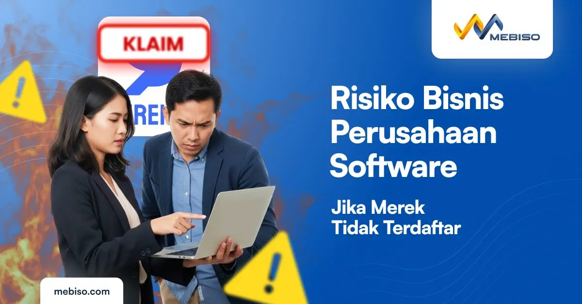 Risiko Bisnis Perusahaan Software Jika Merek Tidak Terdaftar