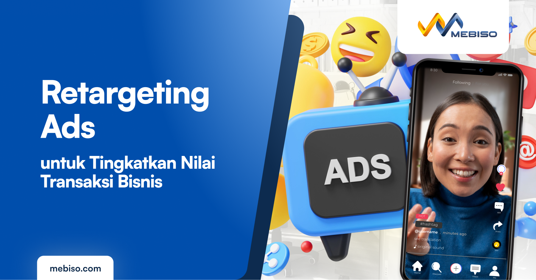 Retargeting Ads untuk Tingkatkan Nilai Transaksi Bisnis