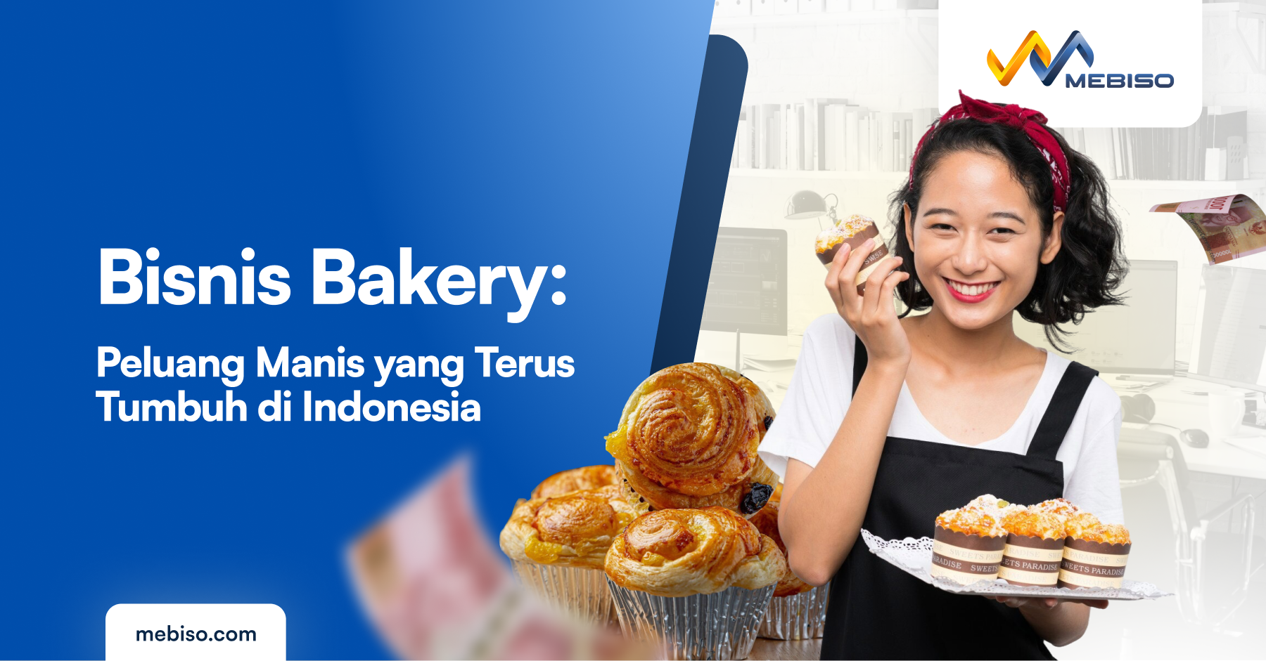 Bisnis Bakery: Peluang Manis yang Terus Tumbuh di Indonesia
