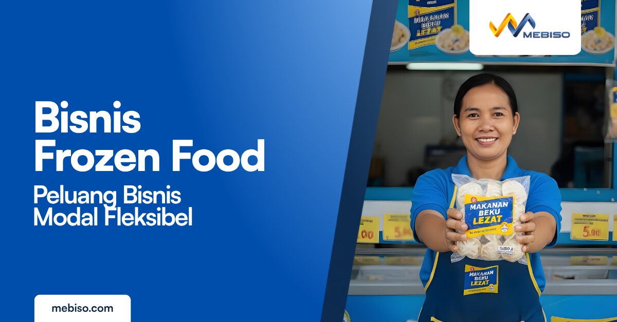 Bisnis Frozen Food: Peluang Bisnis Modal Fleksibel