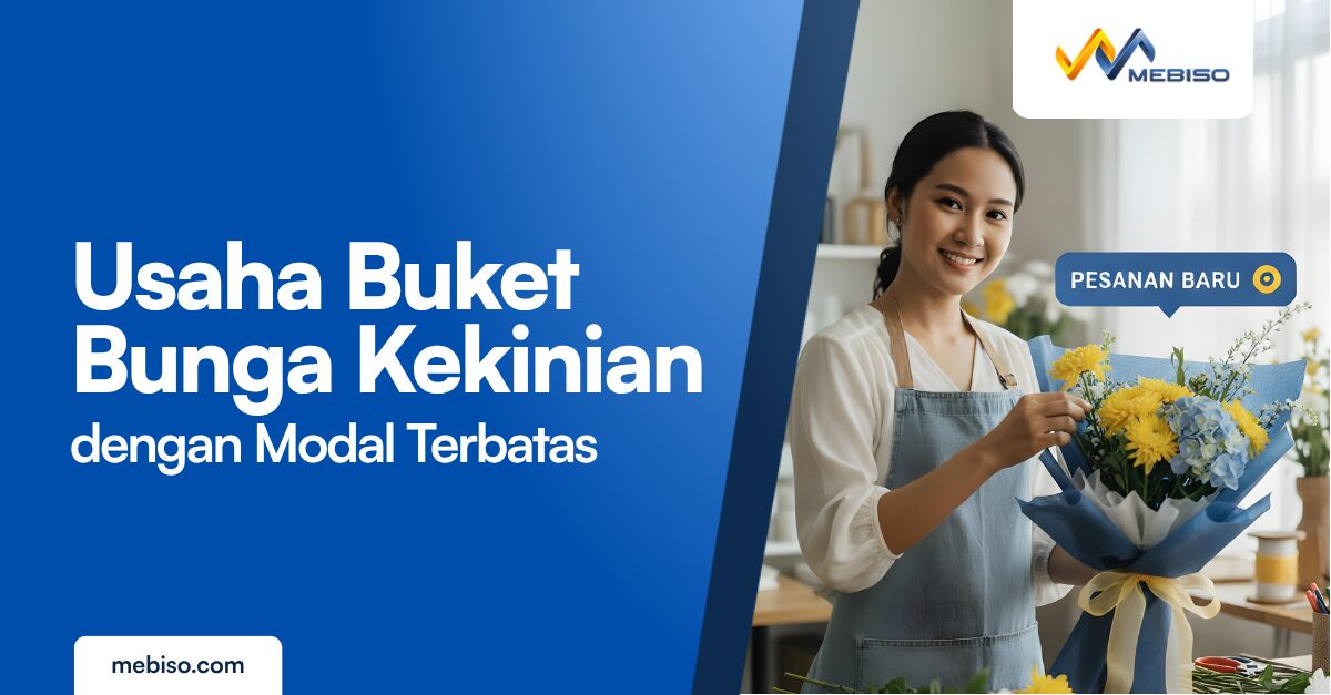 Usaha Buket Bunga Kekinian dengan Modal Terbatas