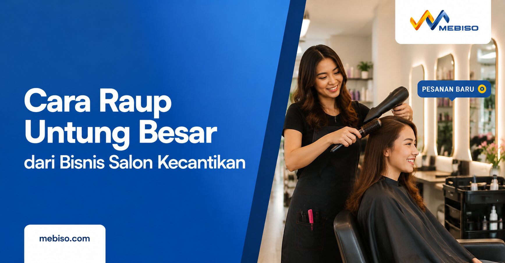Cara Raup Untung Besar dari Bisnis Salon Kecantikan