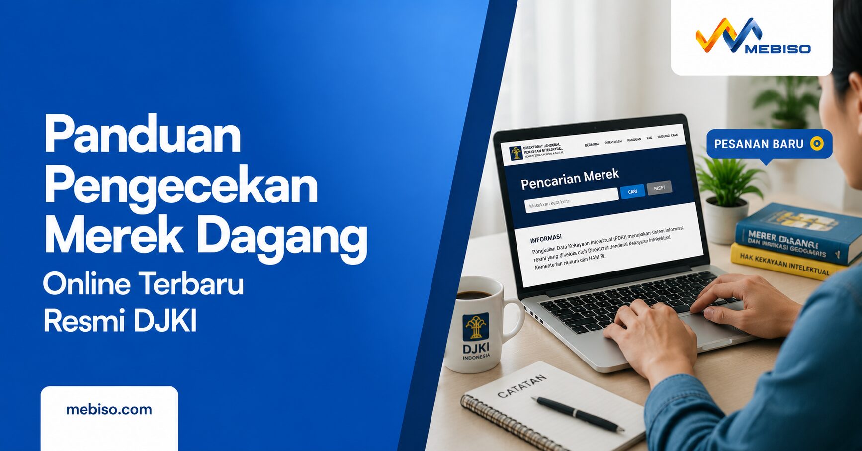 Panduan Pengecekan Merek Dagang Online Terbaru Resmi DJKI