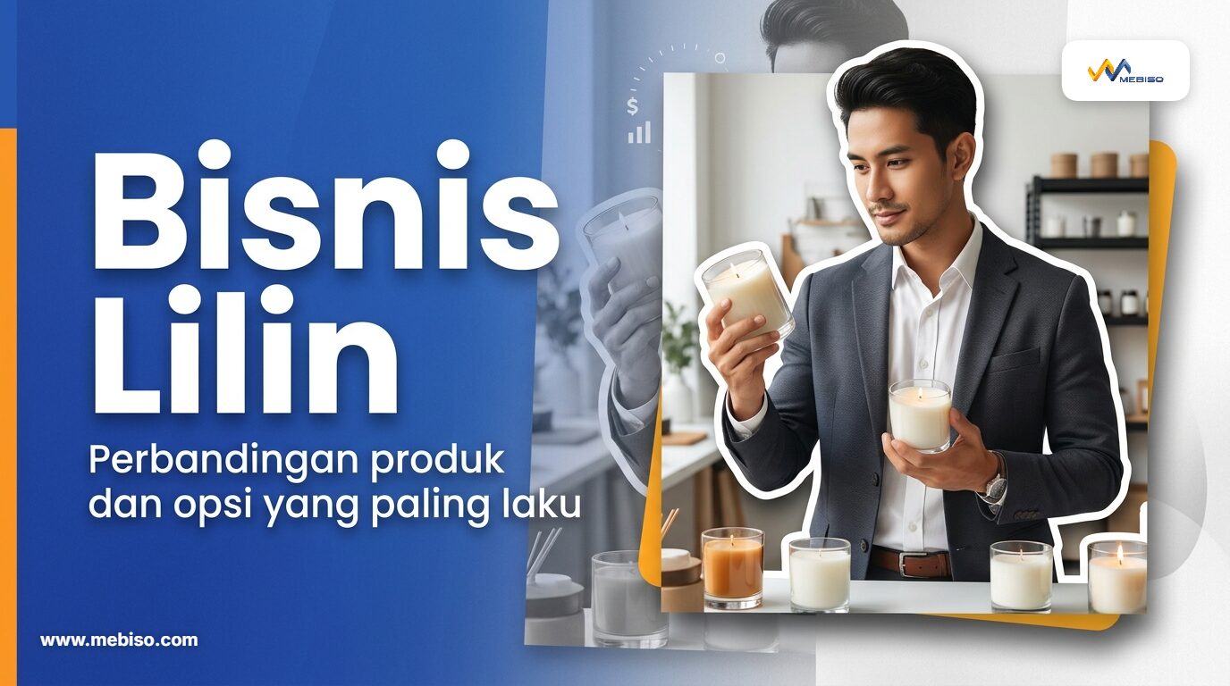 Bisnis Lilin: Perbandingan Produk dan Opsi yang Paling Laku