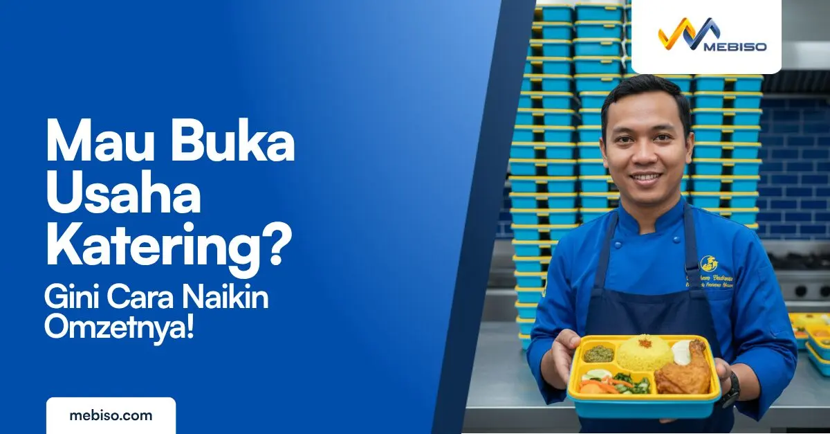Mau Buka Usaha Katering? Gini Cara Naikin Omzetnya!