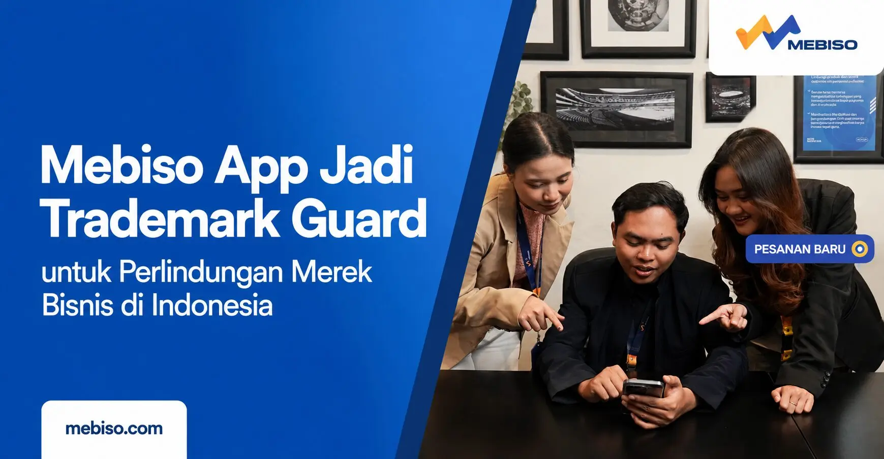 Mebiso App Jadi Trademark Guard untuk Perlindungan Merek Bisnis di Indonesia 