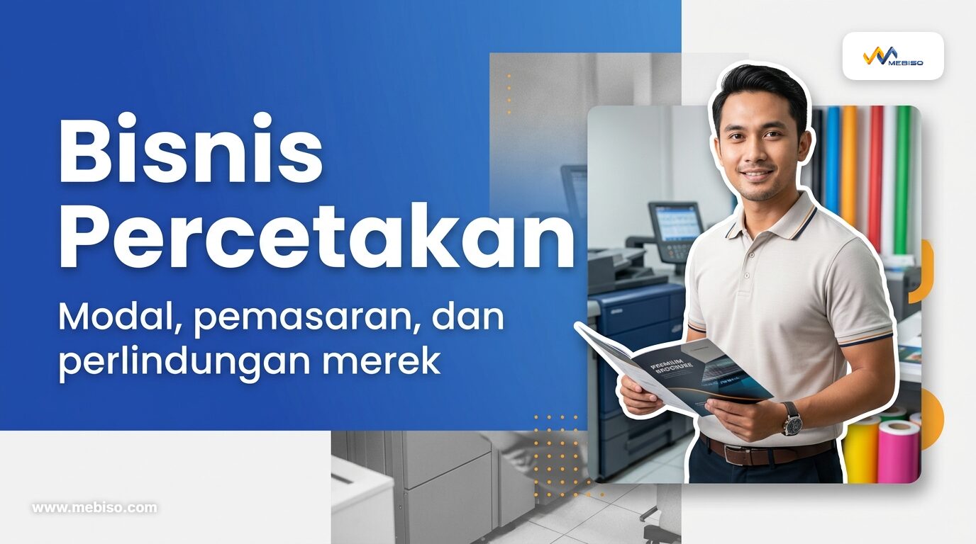 Bisnis Percetakan: Modal, Pemasaran, dan Perlindungan Merek