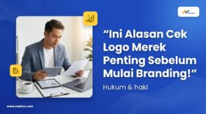 Alasan cek logo merek penting sebelum mulai branding