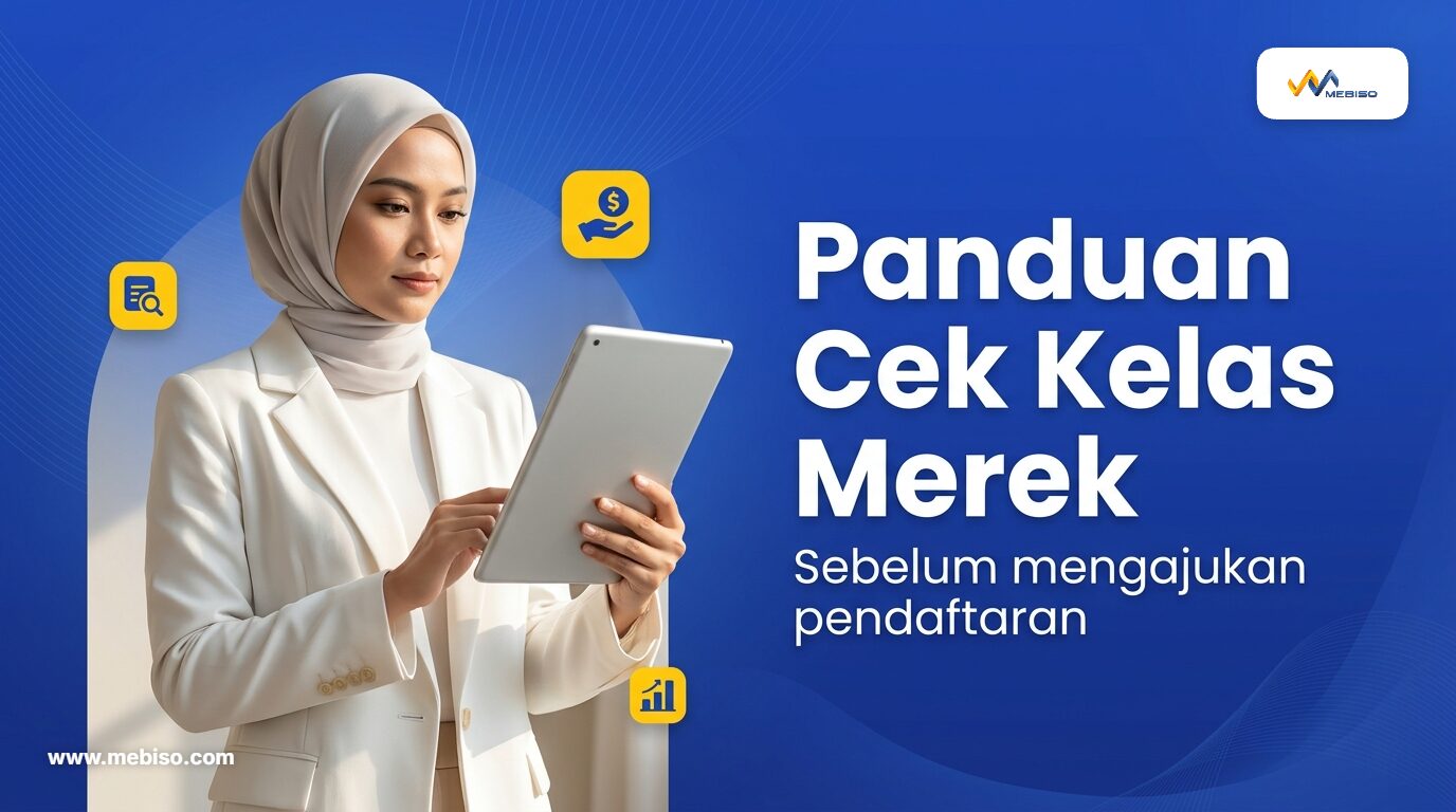 Panduan Cek Kelas Merek Sebelum Mengajukan Pendaftaran