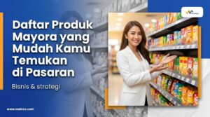 Daftar produk mayora yang mudah kamu temukan
