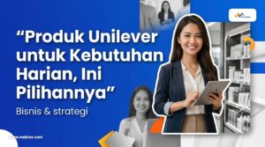 Produk unilever untuk kebutuhan harian
