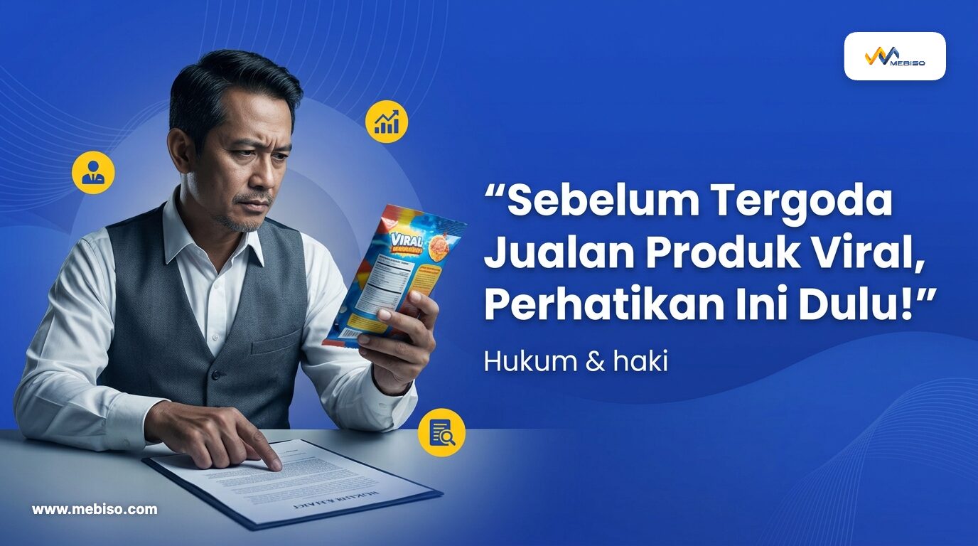 Sebelum Tergoda Jualan Produk Viral, Perhatikan Ini Dulu!