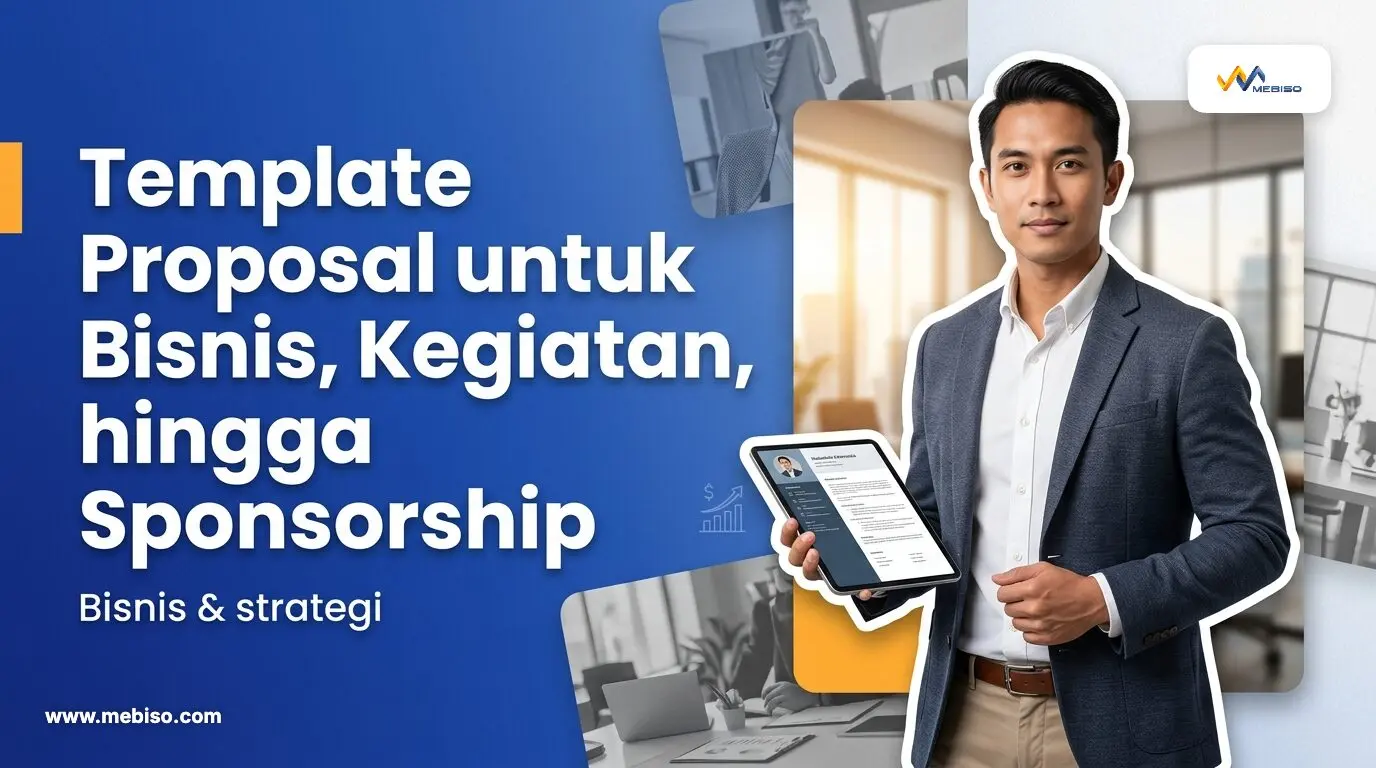 Template Proposal untuk Bisnis, Kegiatan, hingga Sponsorship